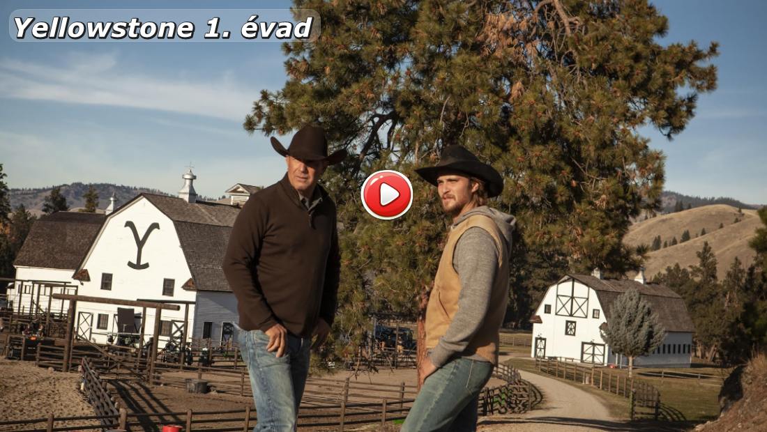 Yellowstone 1. évad online sorozat összes része
