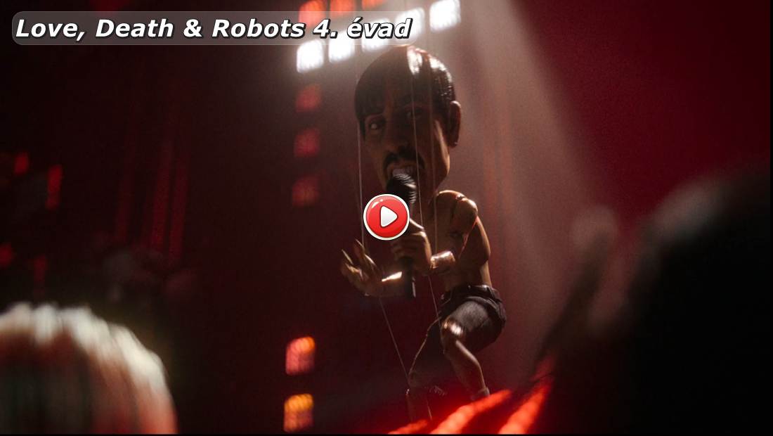 Love, Death & Robots 4. évad online sorozat összes része
