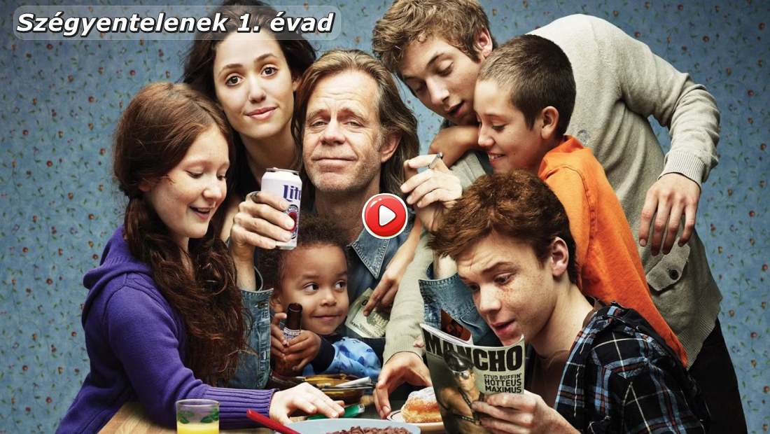 Szégyentelenek 1. évad online sorozat borítókép