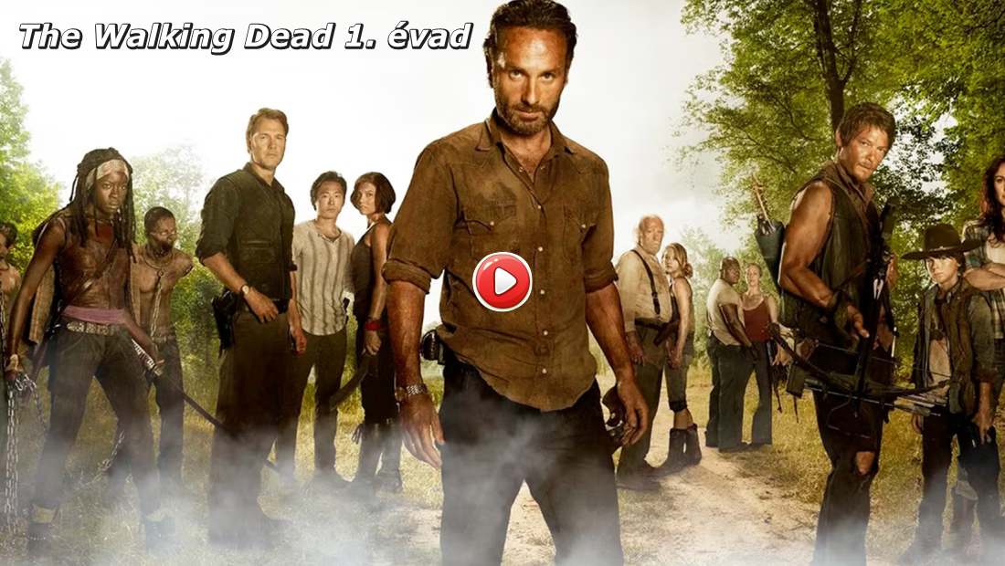 The Walking Dead 1. évad online sorozat borítókép