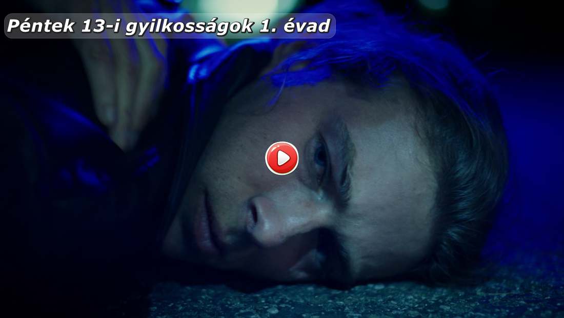 Péntek 13-i gyilkosságok 1. évad online sorozat borítókép